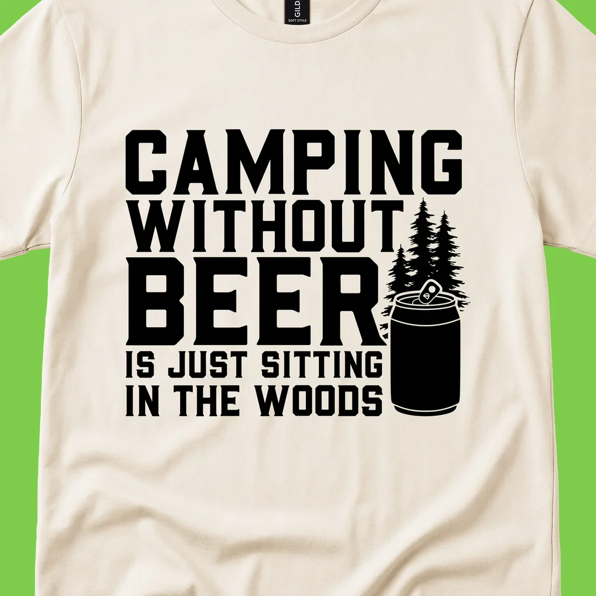 Camping without beer design with bold text, beer mug, and pine trees on gray background