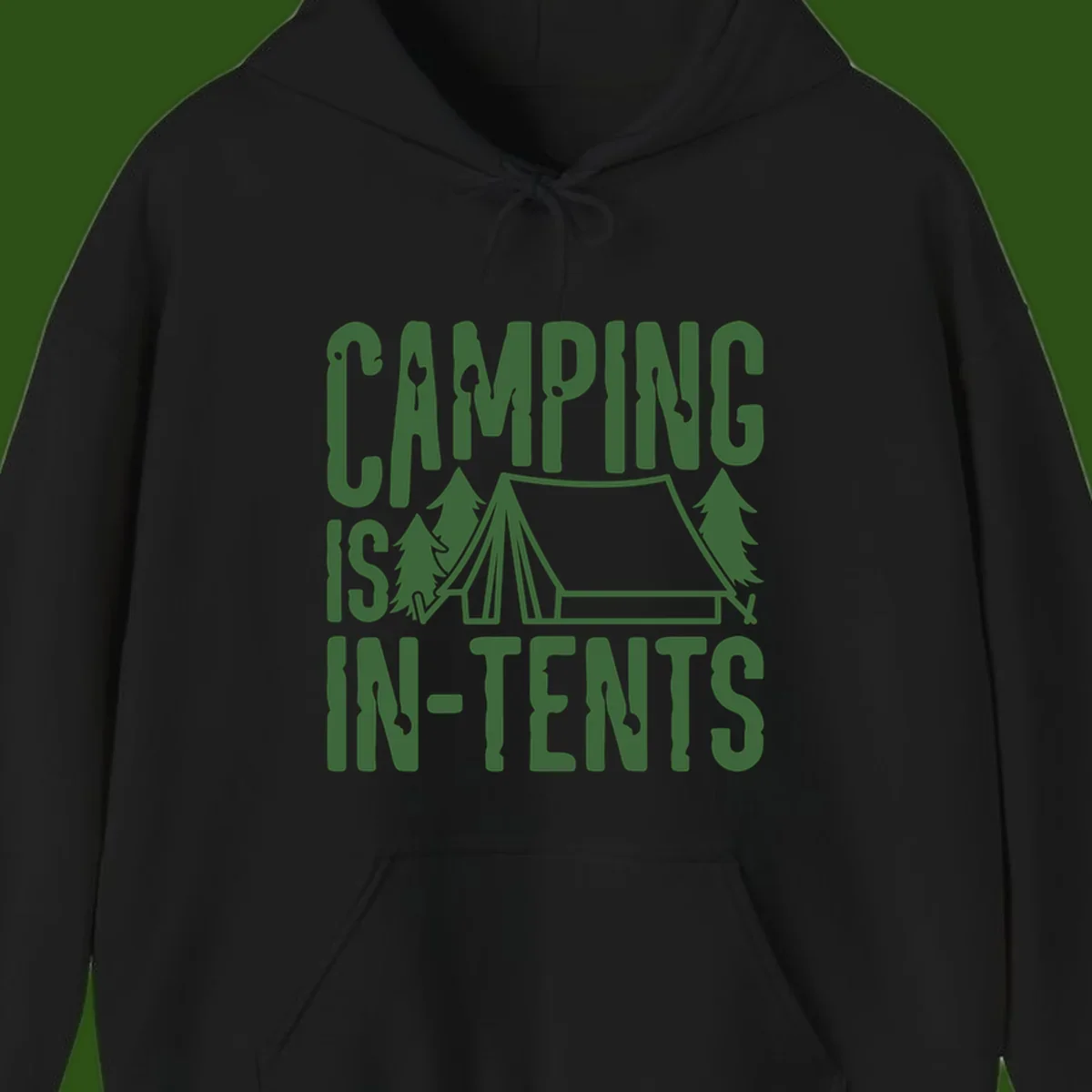 Green text and camping imagery design reading 'Camping Is In-Tents' with a tent and trees illustration on gray background
