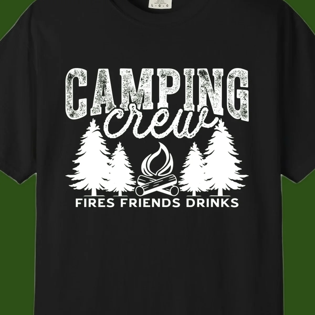 Distressed white design with 'CAMPING' text, campfire, evergreen trees, and 'FIRES FRIENDS DRINKS' script on gray background