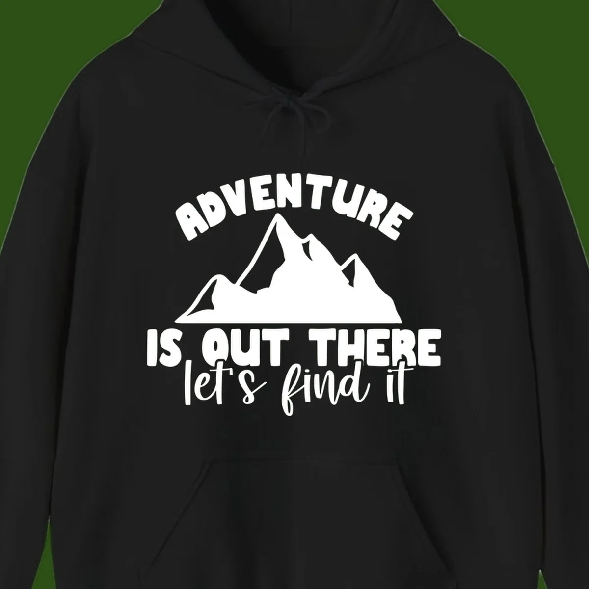 White jagged mountain silhouette with text 'Adventure Is, Out There let's find it' on gray background