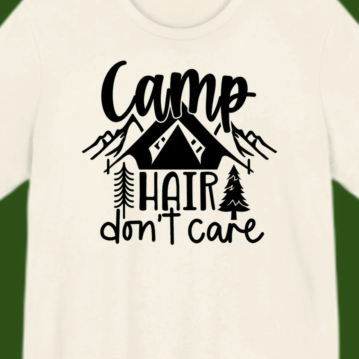 Camp hair don't care design with tent, mountains, pine trees, and campfire illustration with cursive text