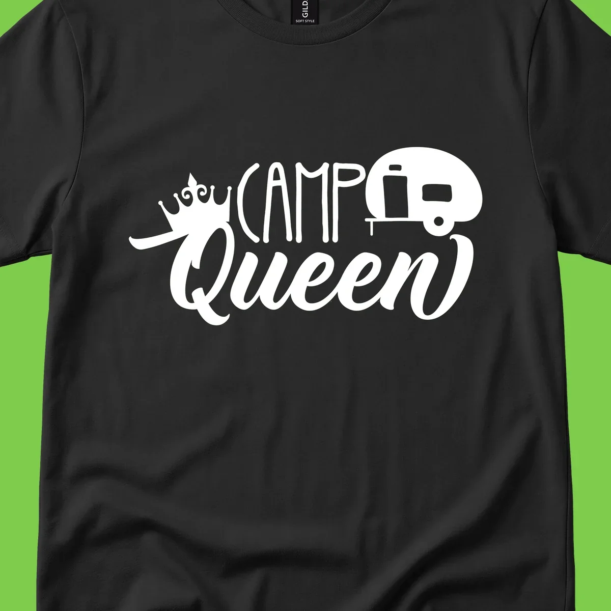 Camp queen glamping design with crown, vintage RV trailer, and script lettering on gray background