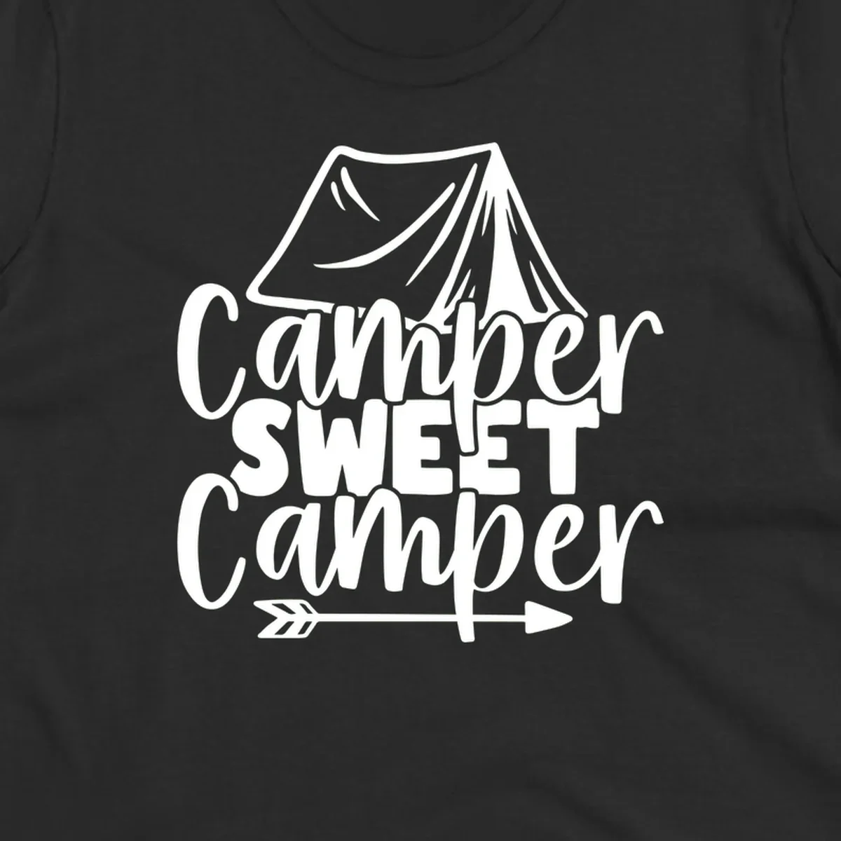 Camper Sweet Camper design with tent illustration and playful camping text