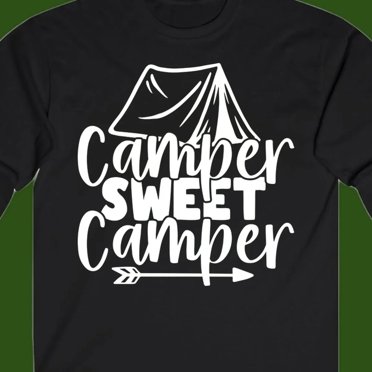 Camper Sweet Camper design with tent illustration and playful camping text