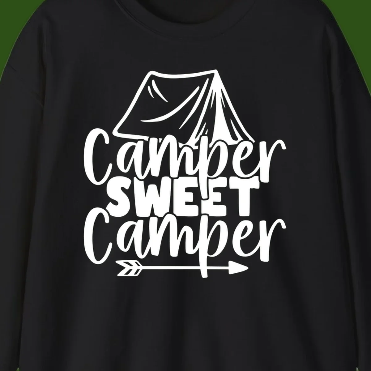 Camper Sweet Camper design with tent illustration and playful camping text
