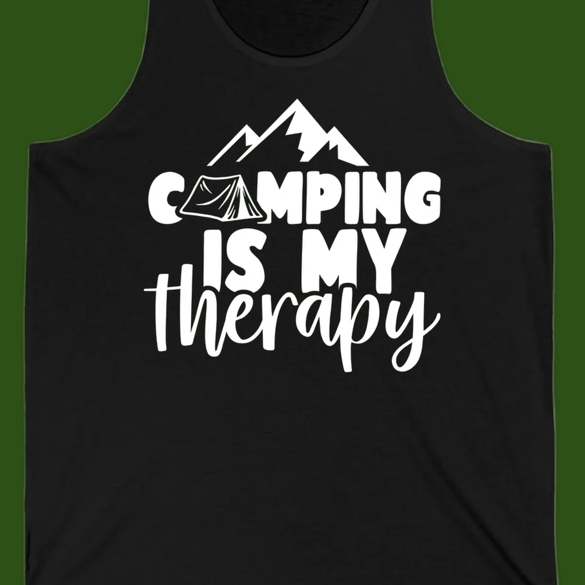 White text reading 'Camping Is My Therapy' with tent and mountain graphic design on gray background