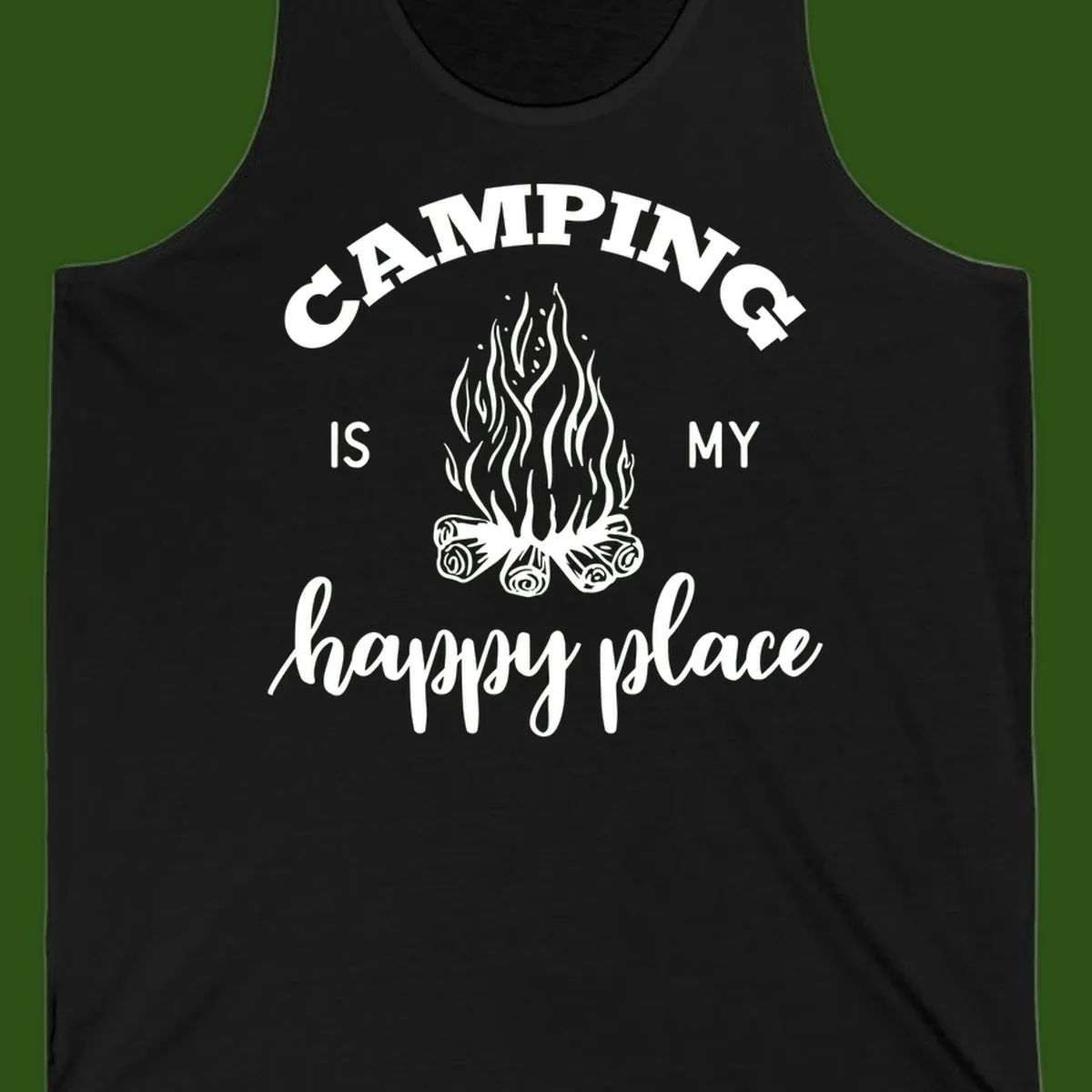 White campfire illustration with text reading 'Camping Is My Happy Place' on gray background