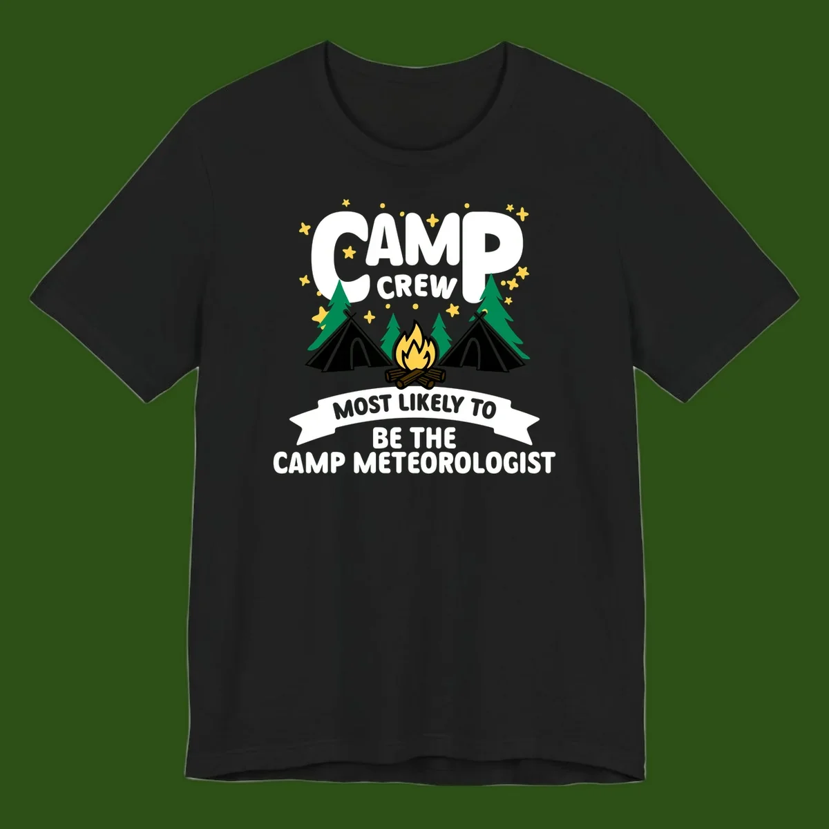 Camp crew superlatives design with campfire, tents, trees and stars, text reads 'Most Likely To Be The Camp Meteorologist'