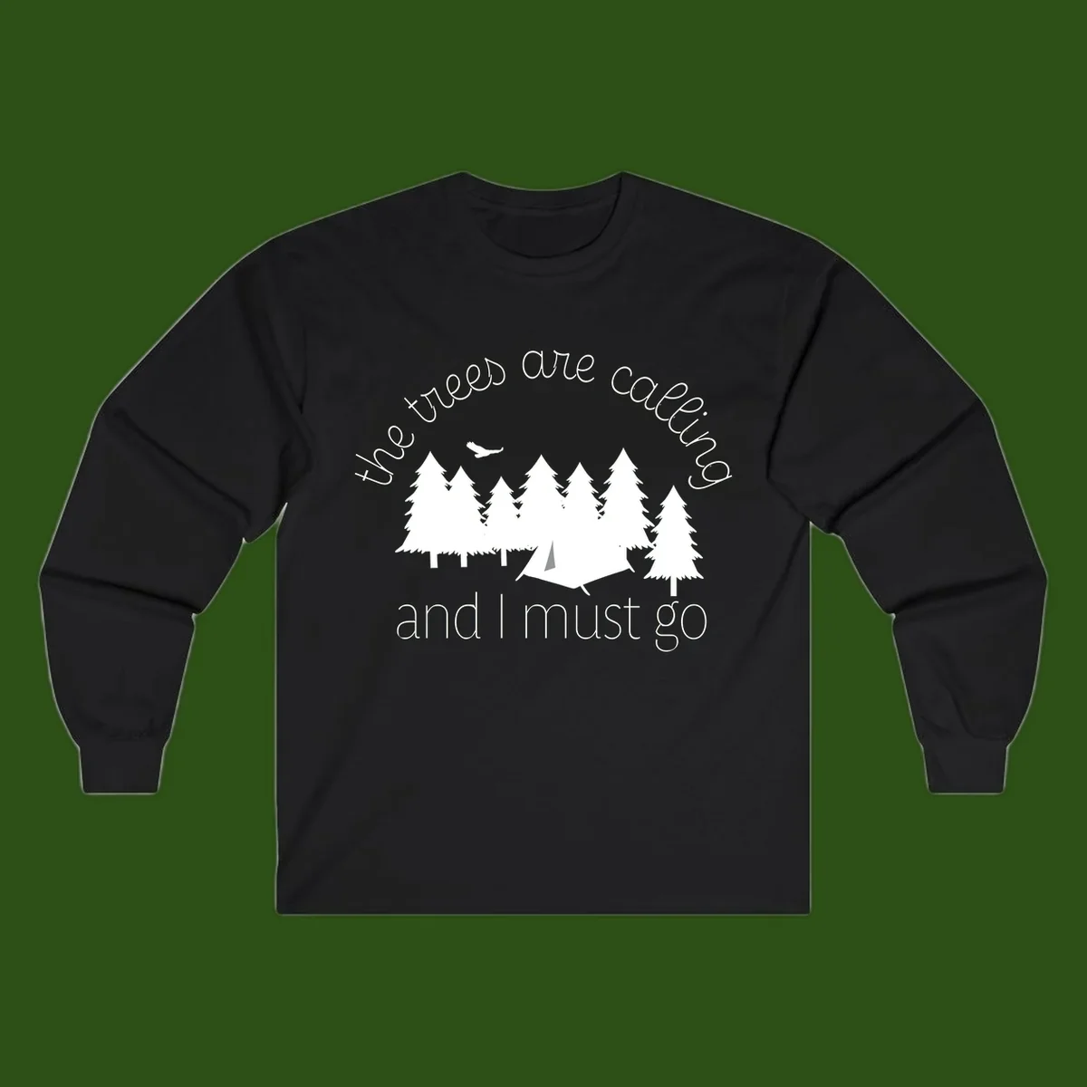 Minimalist camping design with evergreen trees, tent, and airplane with text 'The trees are calling and I must go'