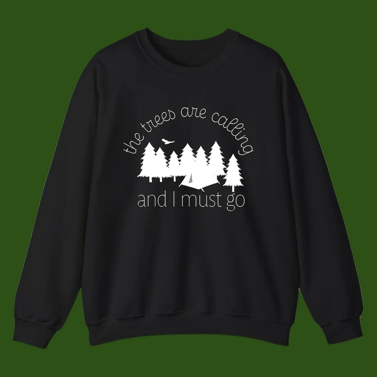 Minimalist camping design with evergreen trees, tent, and airplane with text 'The trees are calling and I must go'