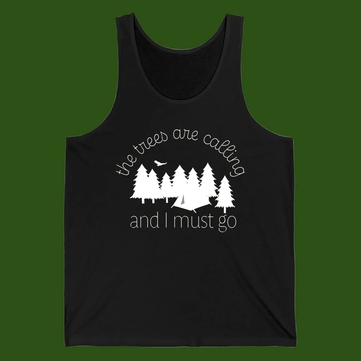 Minimalist camping design with evergreen trees, tent, and airplane with text 'The trees are calling and I must go'