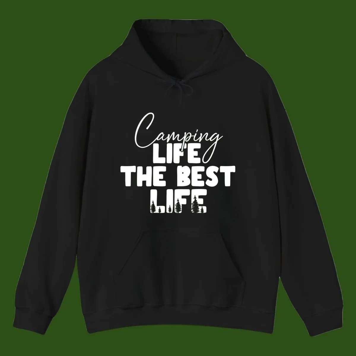 White text design reading 'Camping LIFE THE BEST LIFE' with pine tree silhouettes on gray background