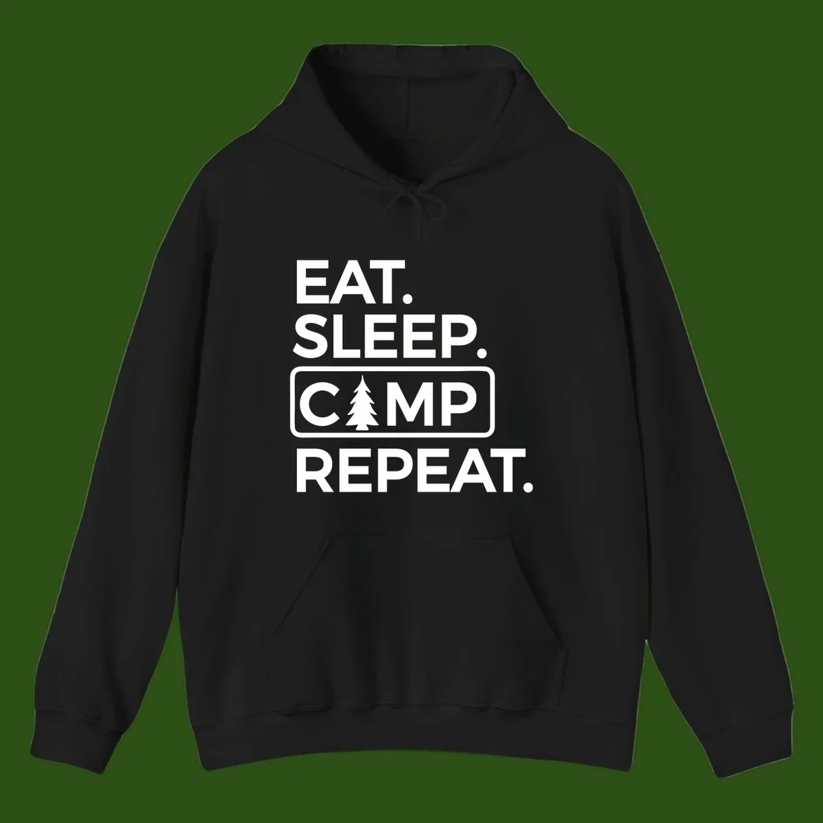 White text design reading 'EAT. SLEEP. CAMP. REPEAT.' with an evergreen tree icon, on gray background
