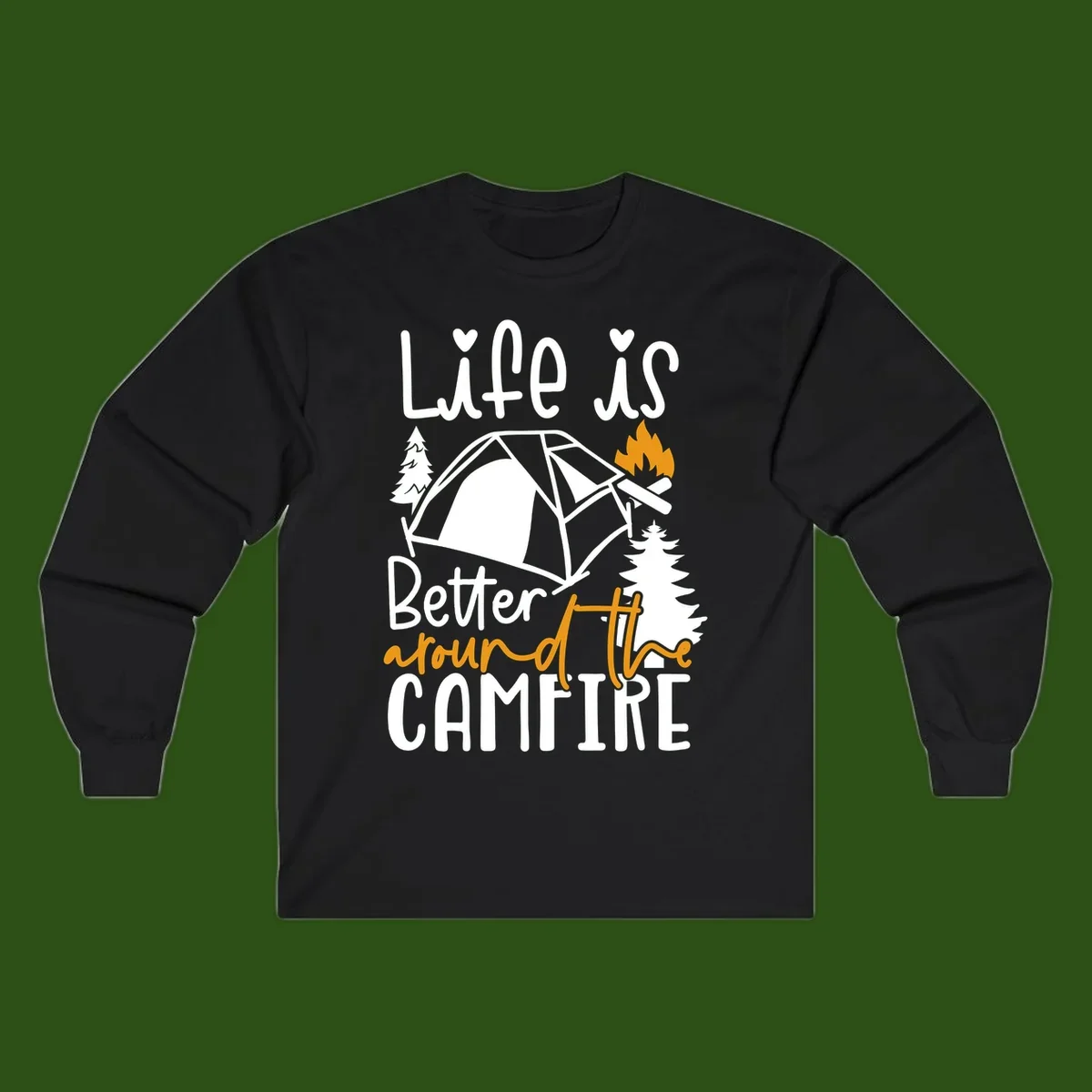 Campfire life better design with tent, campfire flames, pine trees, and hand-lettered text on gray background