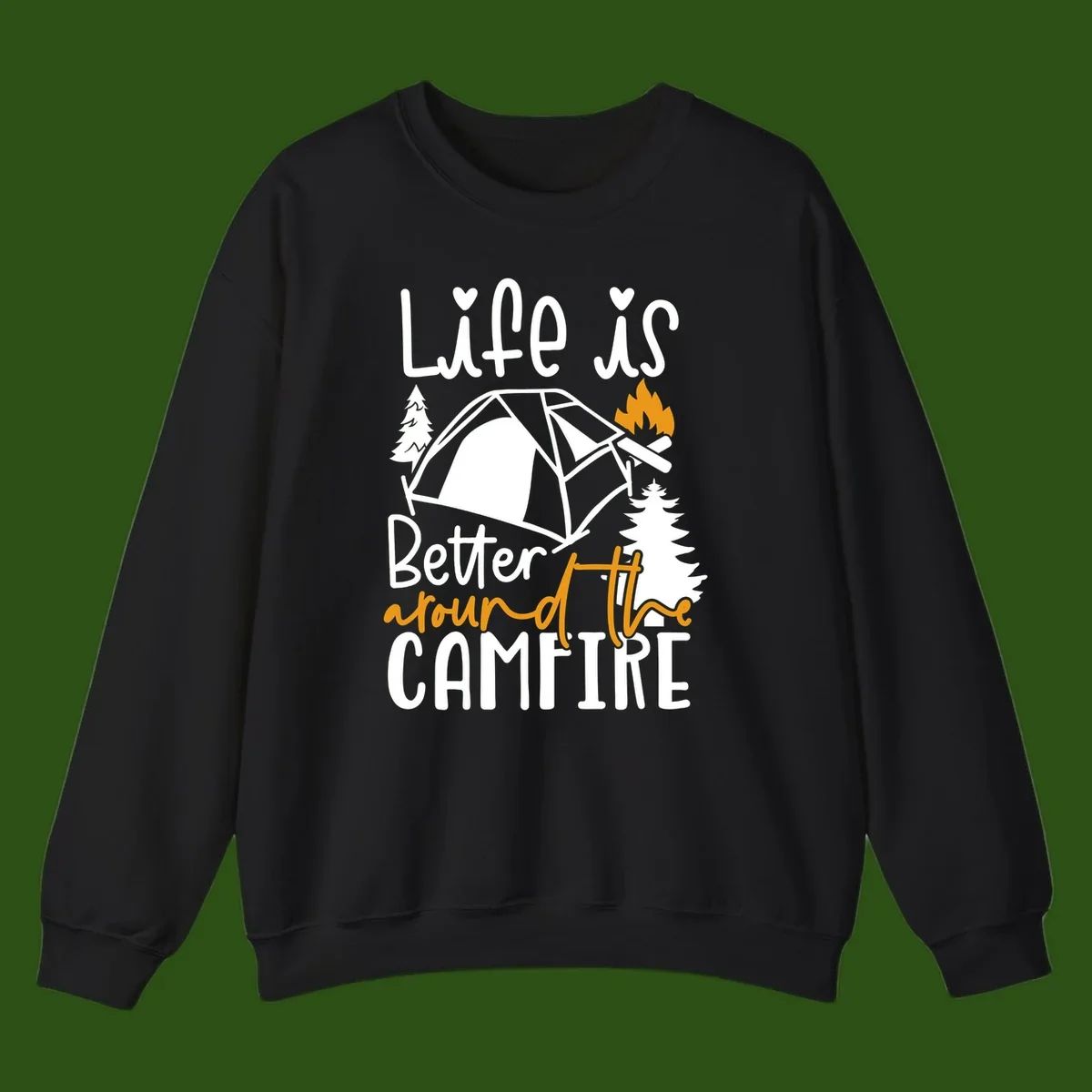 Campfire life better design with tent, campfire flames, pine trees, and hand-lettered text on gray background