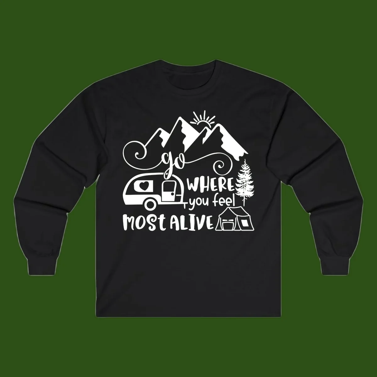 Line art design with mountains, camper van, tent and pine tree with text 'go where you feel most alive' celebrating nomadic camping lifestyle