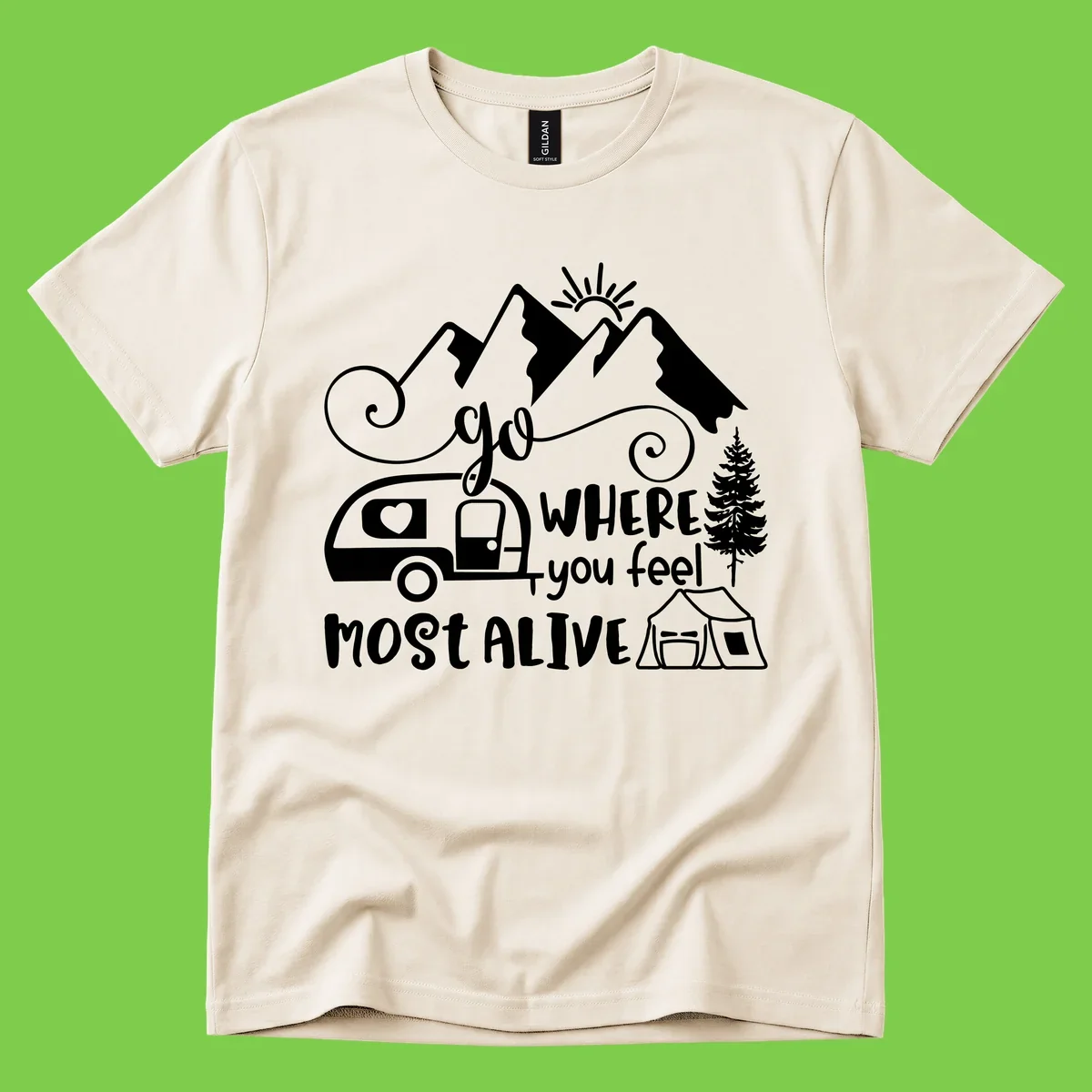 Line art design with mountains, camper van, tent and pine tree with text 'go where you feel most alive' celebrating nomadic camping lifestyle