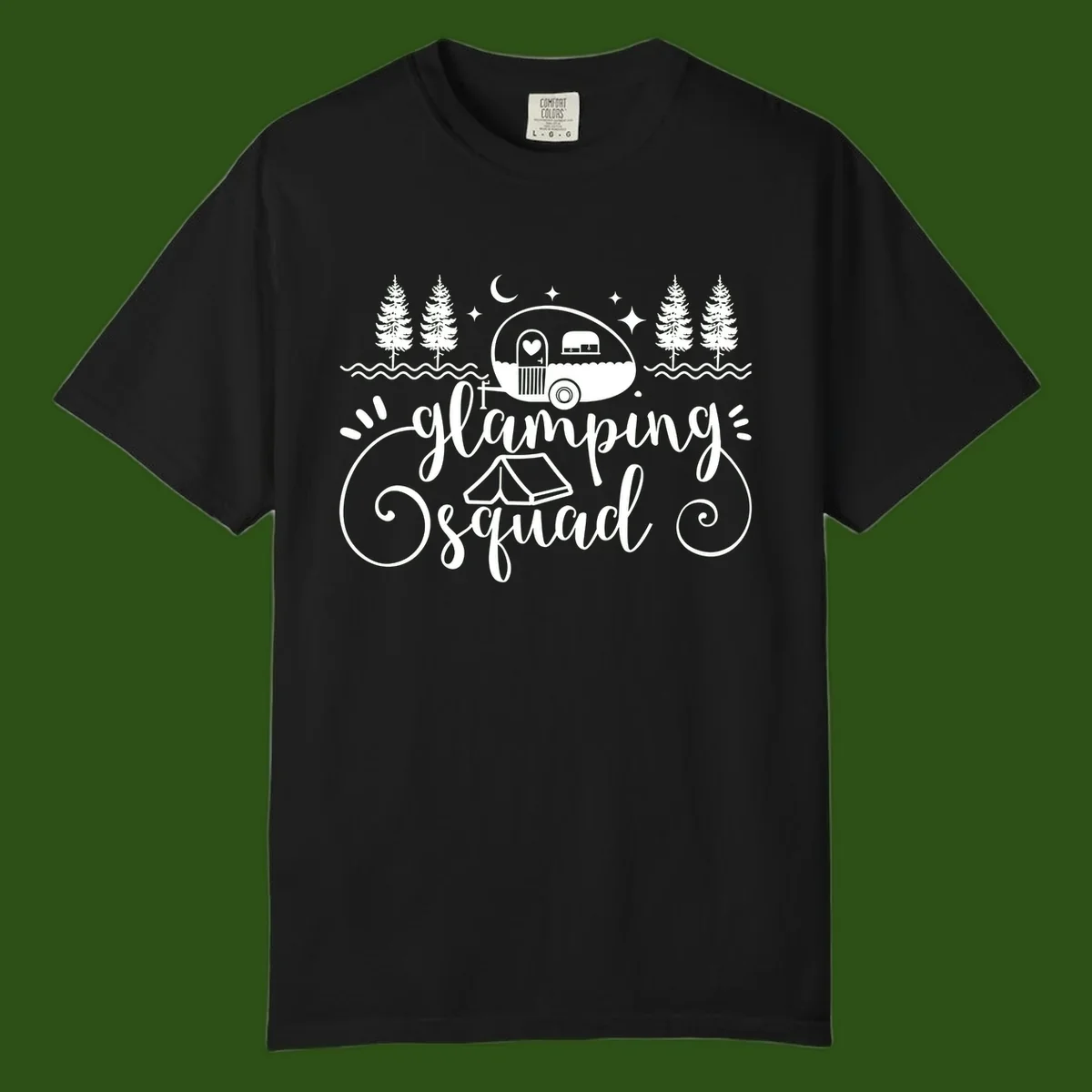 Glamping squad goals design featuring airstream trailer, tent, pine trees, moon and stars with elegant script lettering