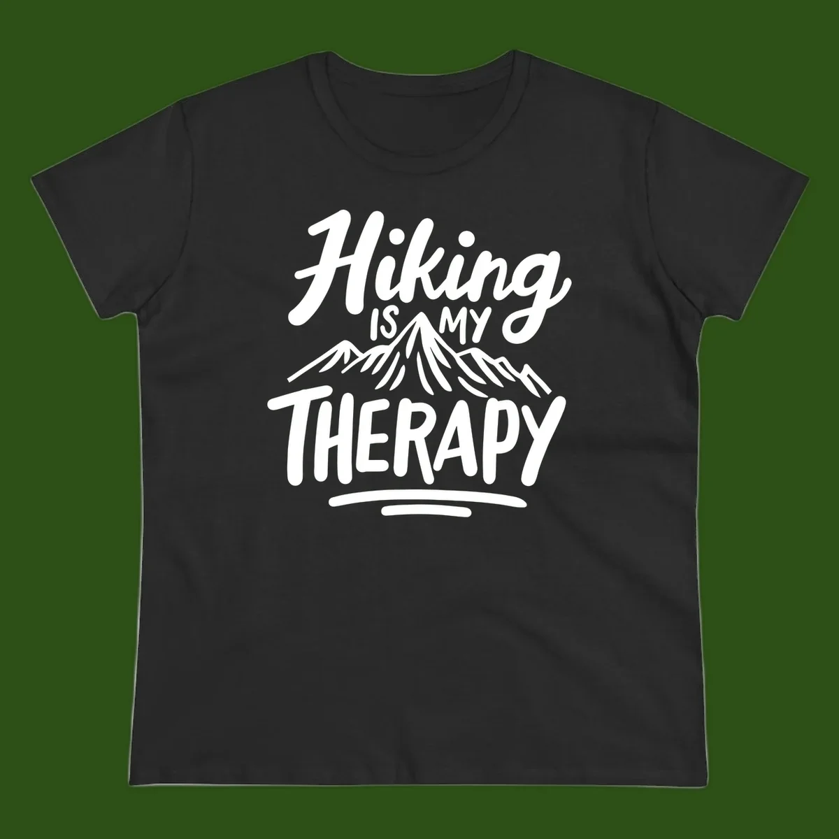 White text reading 'Hiking is MY THERAPY' with illustrated mountain range, on gray background