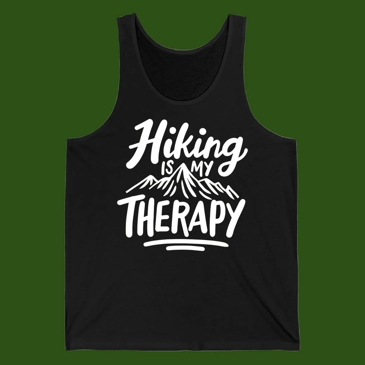 White text reading 'Hiking is MY THERAPY' with illustrated mountain range, on gray background