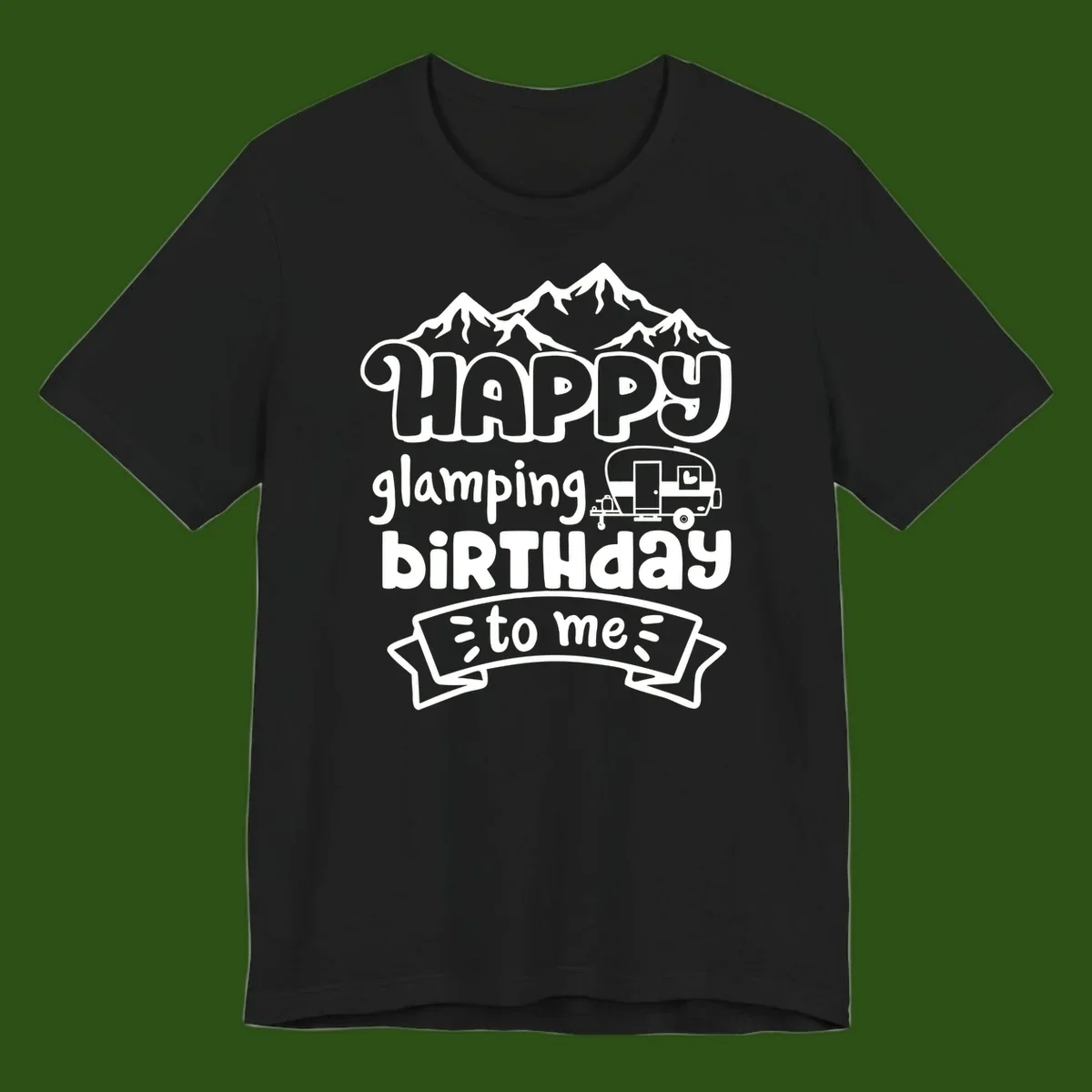 Happy glamping birthday design with snow mountains, vintage trailer, and bold retro lettering celebrating a birthday camping adventure