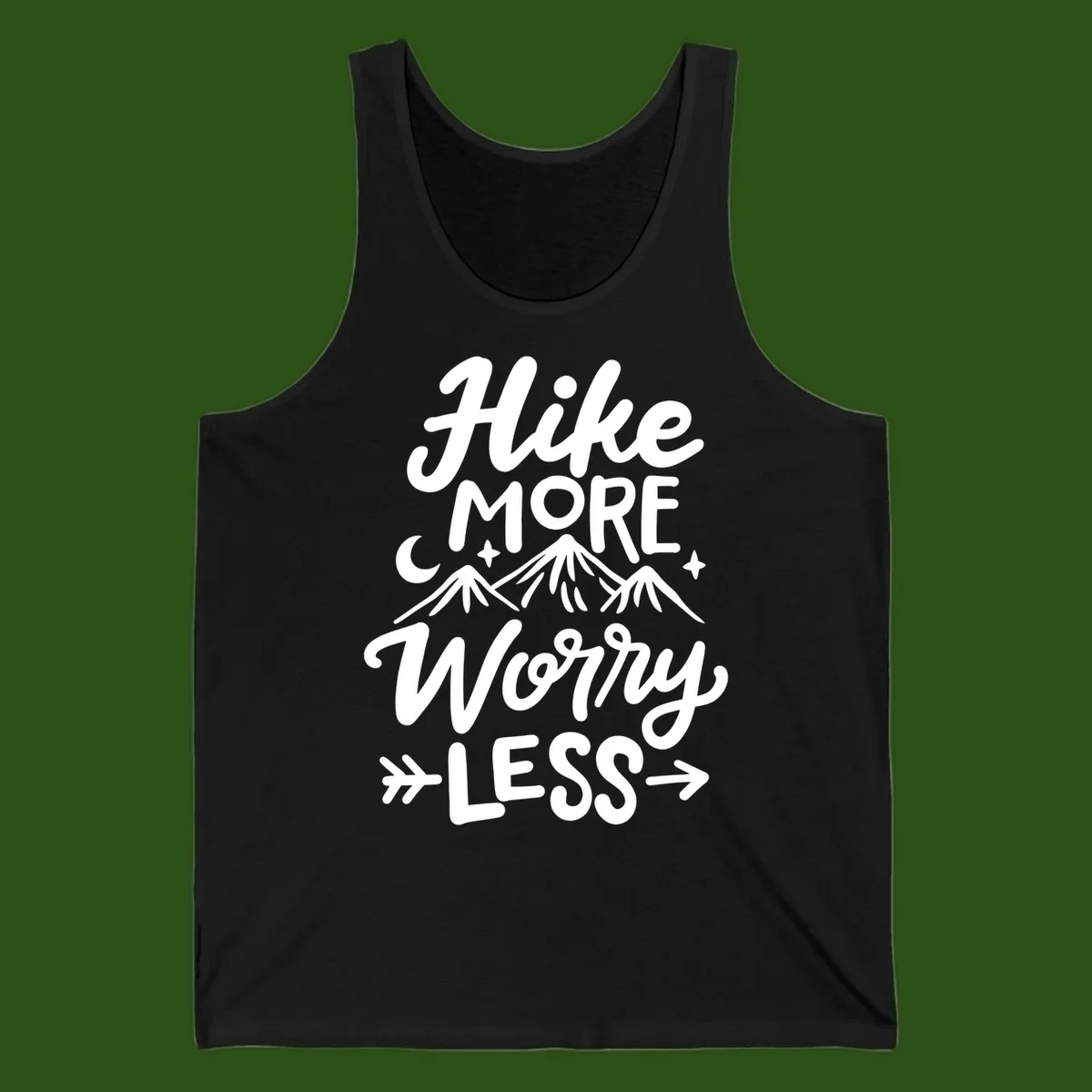 White lettered design reading 'Hike More Worry Less' with mountain peaks, moon, and stars on gray background
