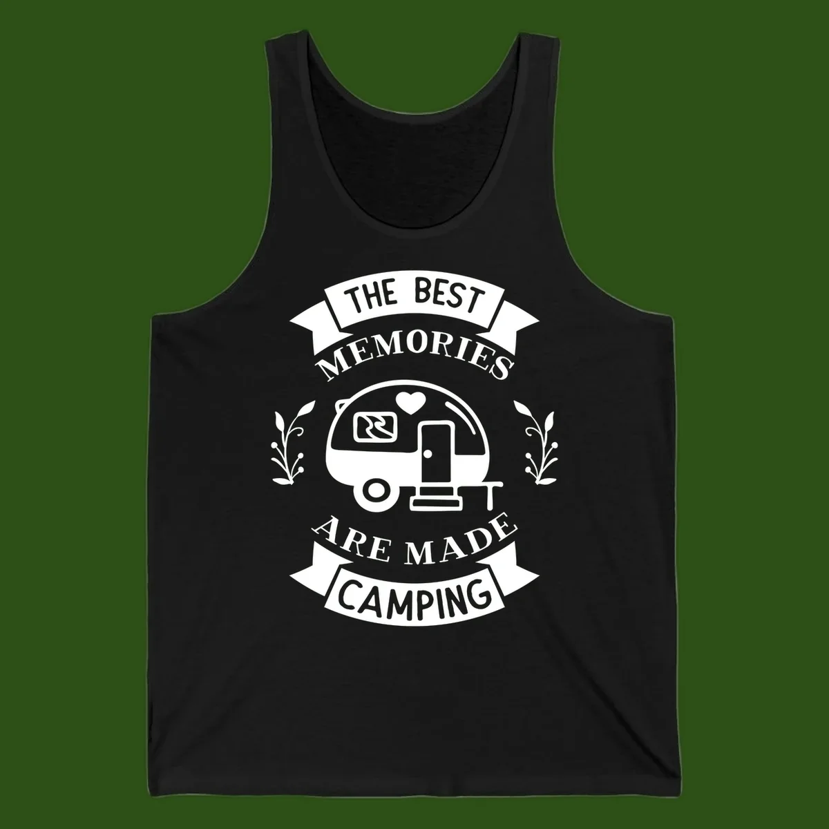Vintage badge design with travel trailer and heart, text reading 'The Best Memories Are Made Camping' with decorative botanical branches
