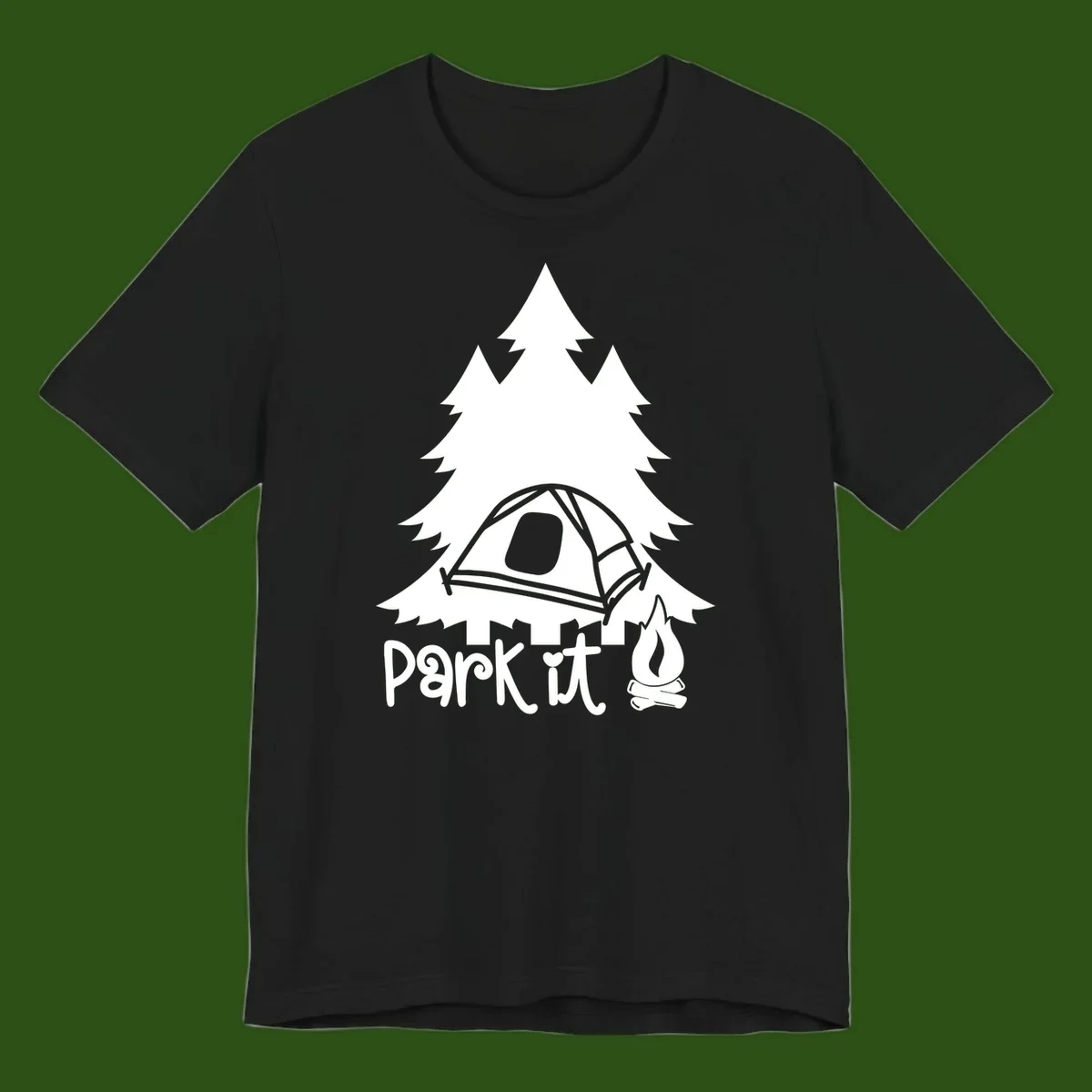 Park it camping design with evergreen trees, pitched tent, and campfire illustration with text