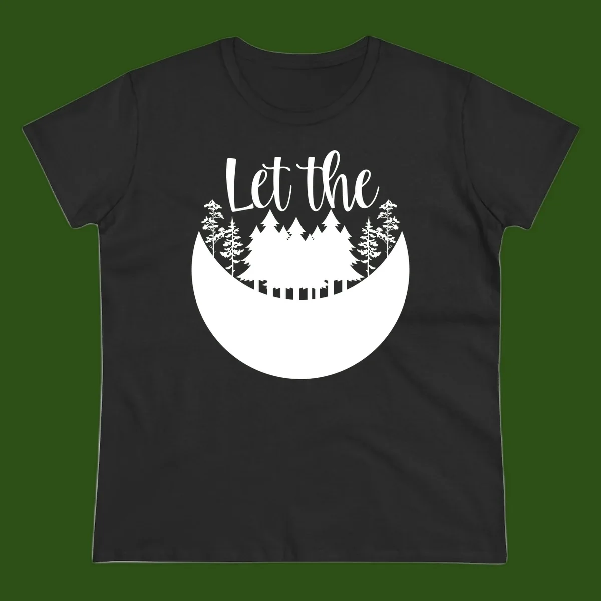 White silhouette of evergreen trees and mountain peaks arranged in a crescent moon shape with 'Let the' text above in script font on gray background.