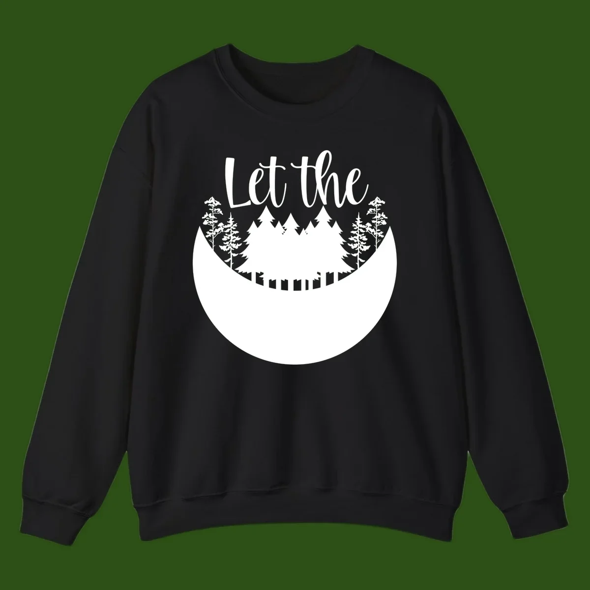 White silhouette of evergreen trees and mountain peaks arranged in a crescent moon shape with 'Let the' text above in script font on gray background.