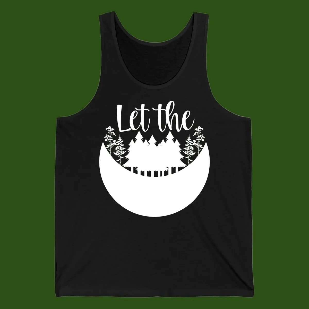 White silhouette of evergreen trees and mountain peaks arranged in a crescent moon shape with 'Let the' text above in script font on gray background.