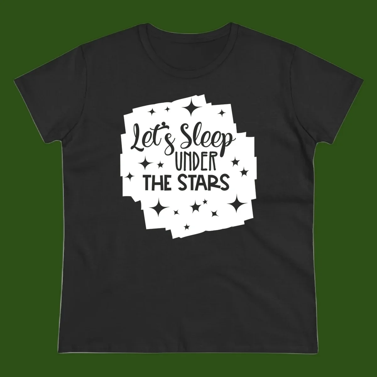 Whimsical design with 'Let's Sleep Under The Stars' text surrounded by sparkles and stars, evoking a cozy camping night.