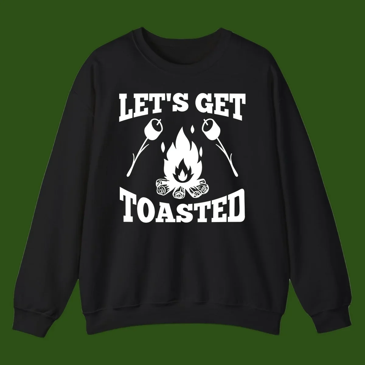 Campfire illustration with roasting sticks and marshmallows, text reads 'Let's Get Toasted'