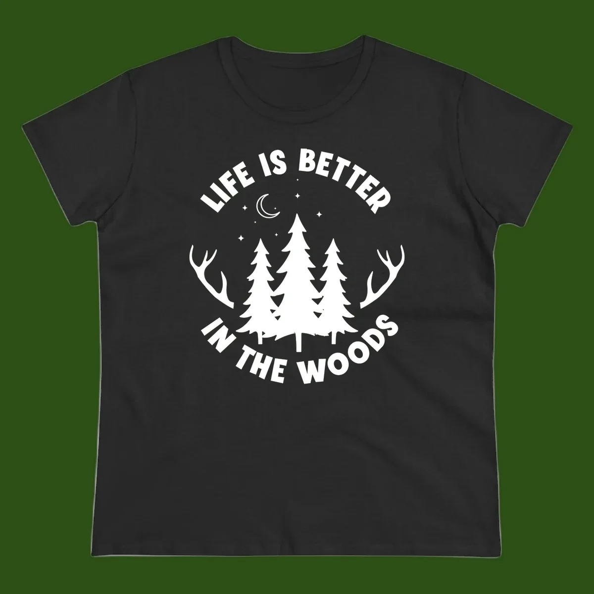 Life is better in the woods design with pine trees, deer antlers, moon and stars on gray background