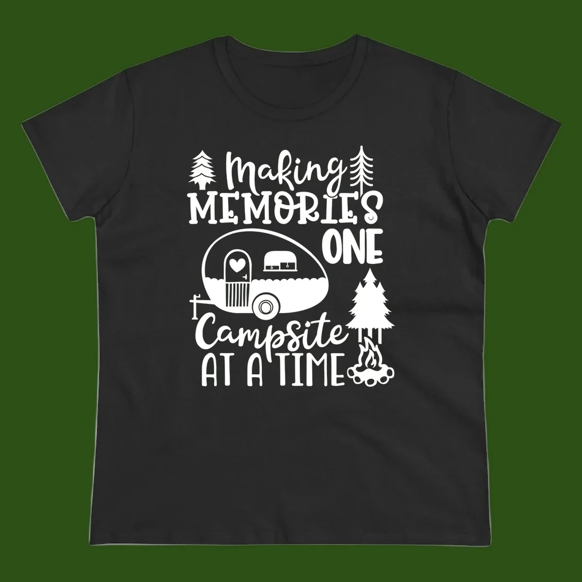 Vintage camper trailer surrounded by pine trees and campfire with 'Making Memories One Campsite At A Time' text