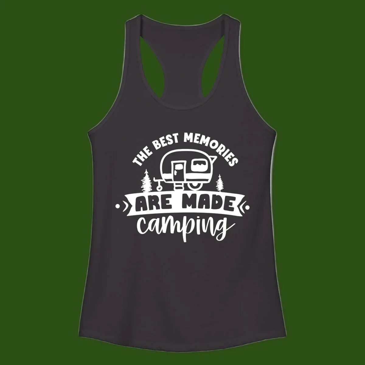 Vintage badge design with classic travel trailer, pine trees, and text reading 'The Best Memories Are Made Camping' in retro style.