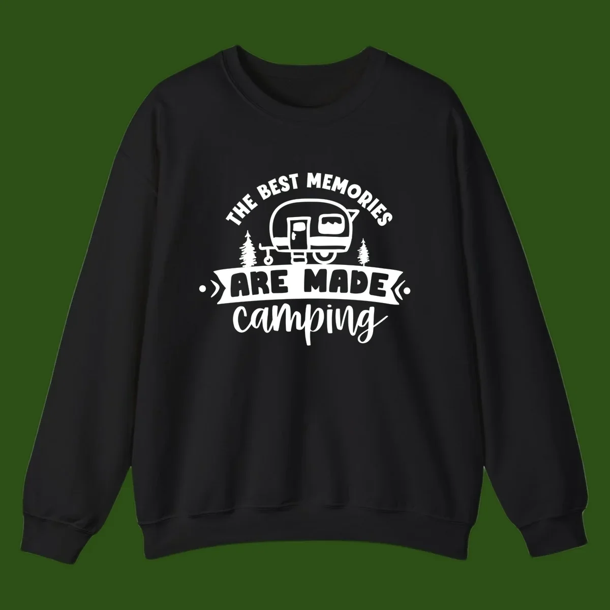 Vintage badge design with classic travel trailer, pine trees, and text reading 'The Best Memories Are Made Camping' in retro style.