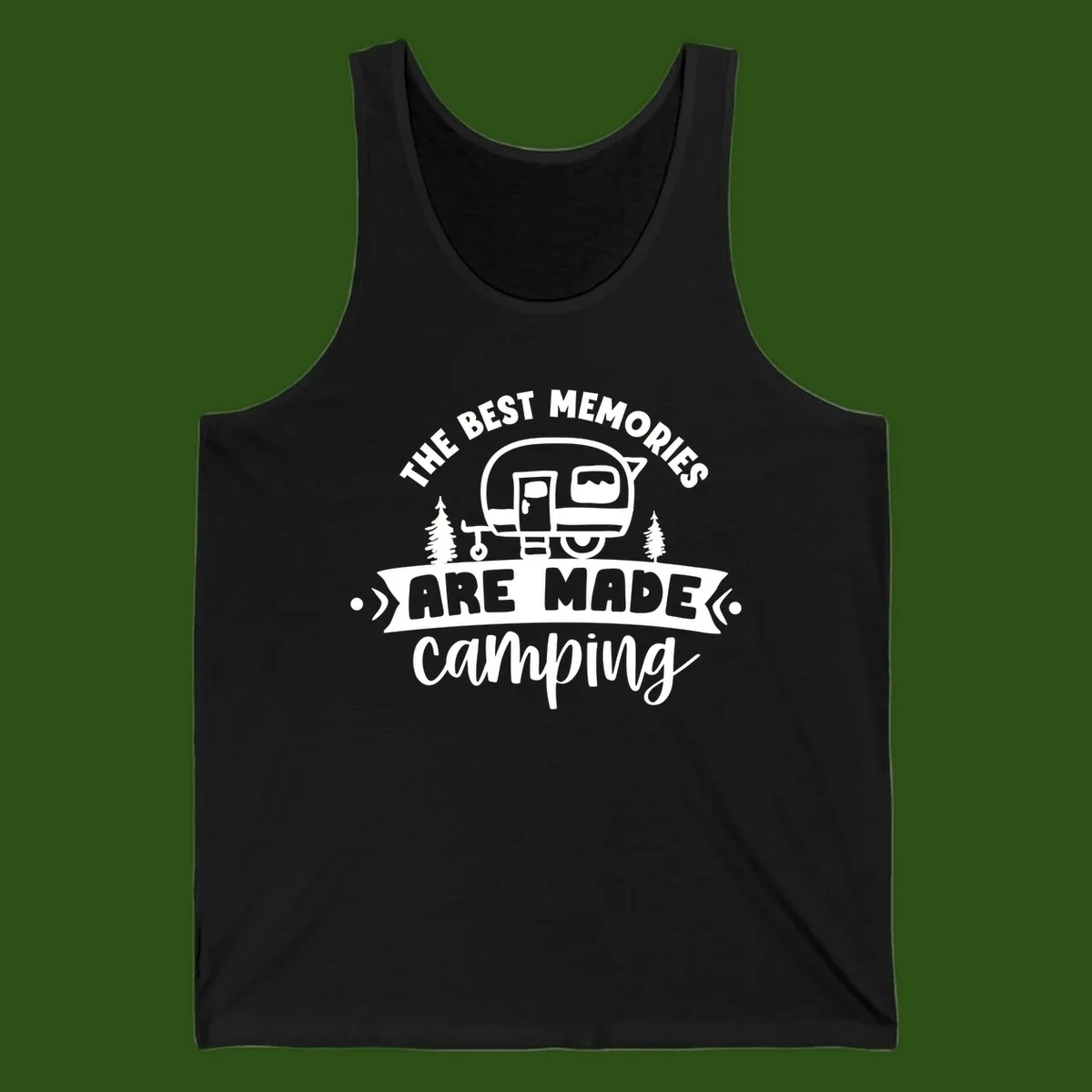 Vintage badge design with classic travel trailer, pine trees, and text reading 'The Best Memories Are Made Camping' in retro style.
