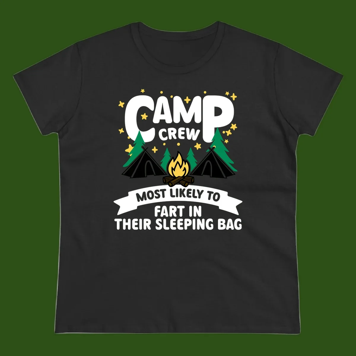Humorous camping design with 'Camp Crew' text, campfire, tents, and trees with banner reading 'Most Likely To Fart In Their Sleeping Bag'