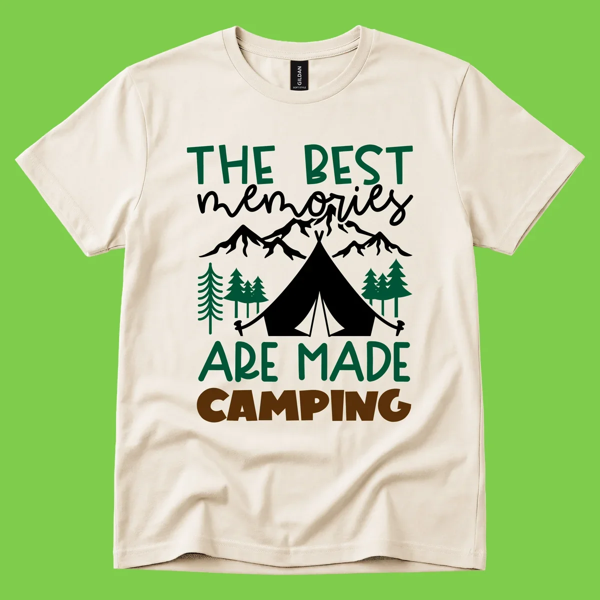 Illustration of tent, mountains, and trees with text reading 'The Best Memories Are Made Camping' in green and white lettering