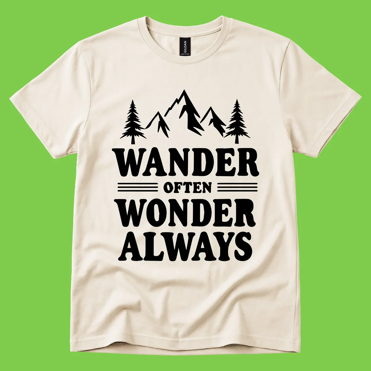 White mountain and evergreen tree illustration with 'Wander Often Wonder Always' text on gray background