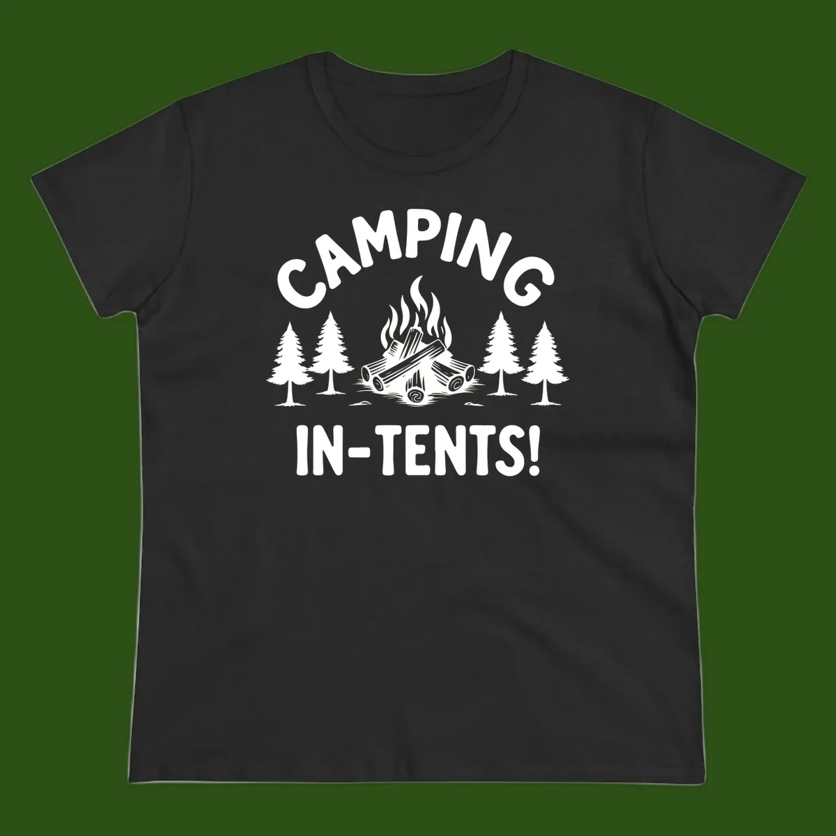 Camping in tents pun design with campfire, logs, and evergreen trees on gray background