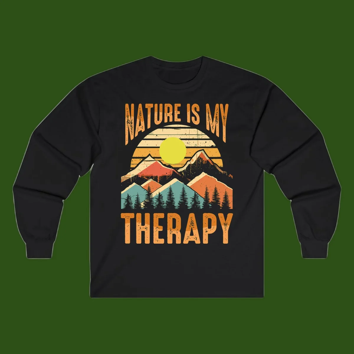 Vintage-style nature is my therapy design featuring layered mountains, sun, and forest with retro stripes and distressed texture