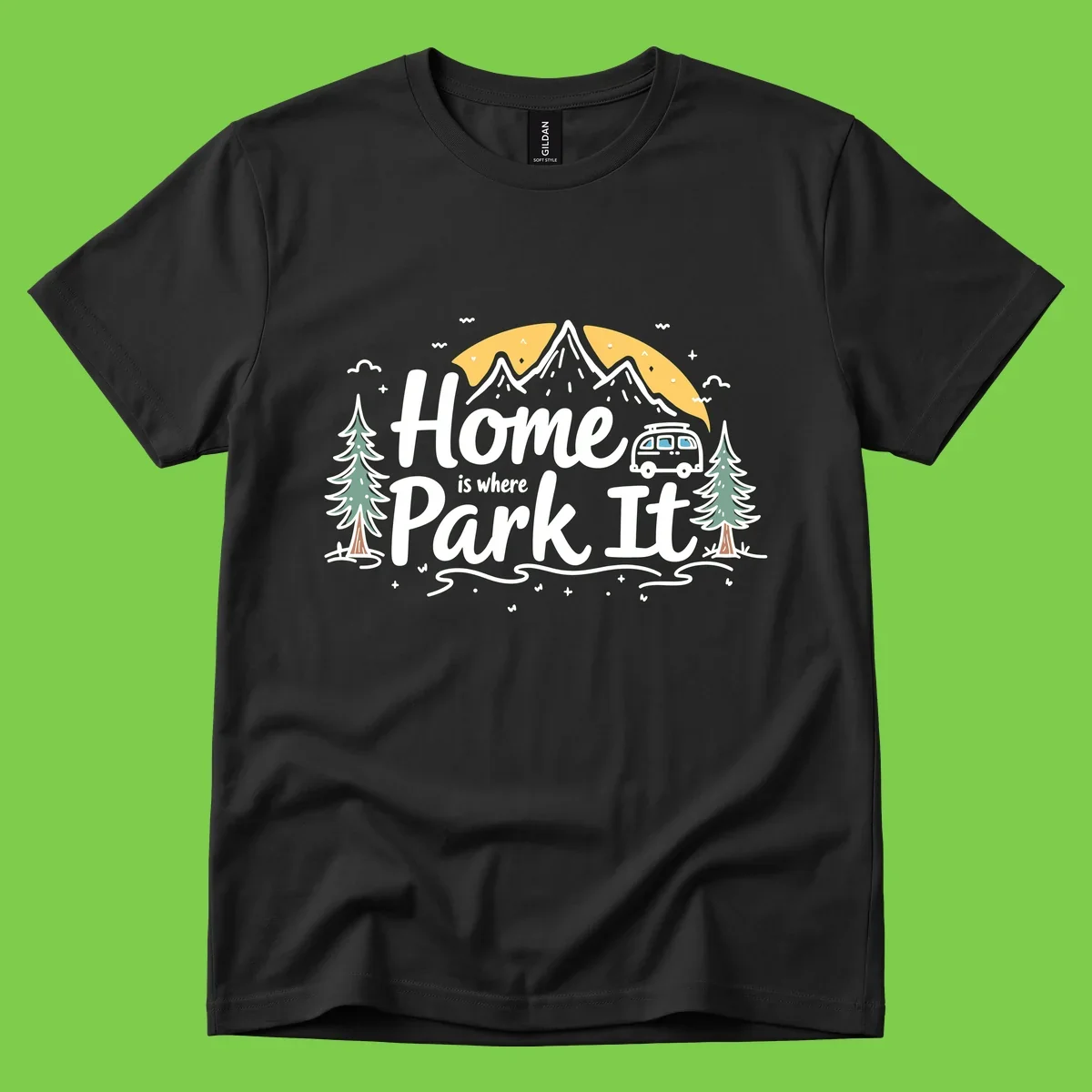Illustrated design with mountains, camper van, pine trees, moon and clouds with 'Home is where I Park It' text