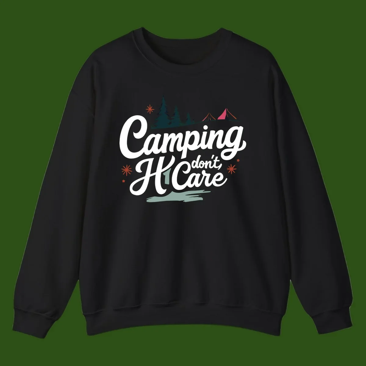 Camping I Don't Care design with white script text, evergreen trees, tents, stars, and scenic landscape on gray background