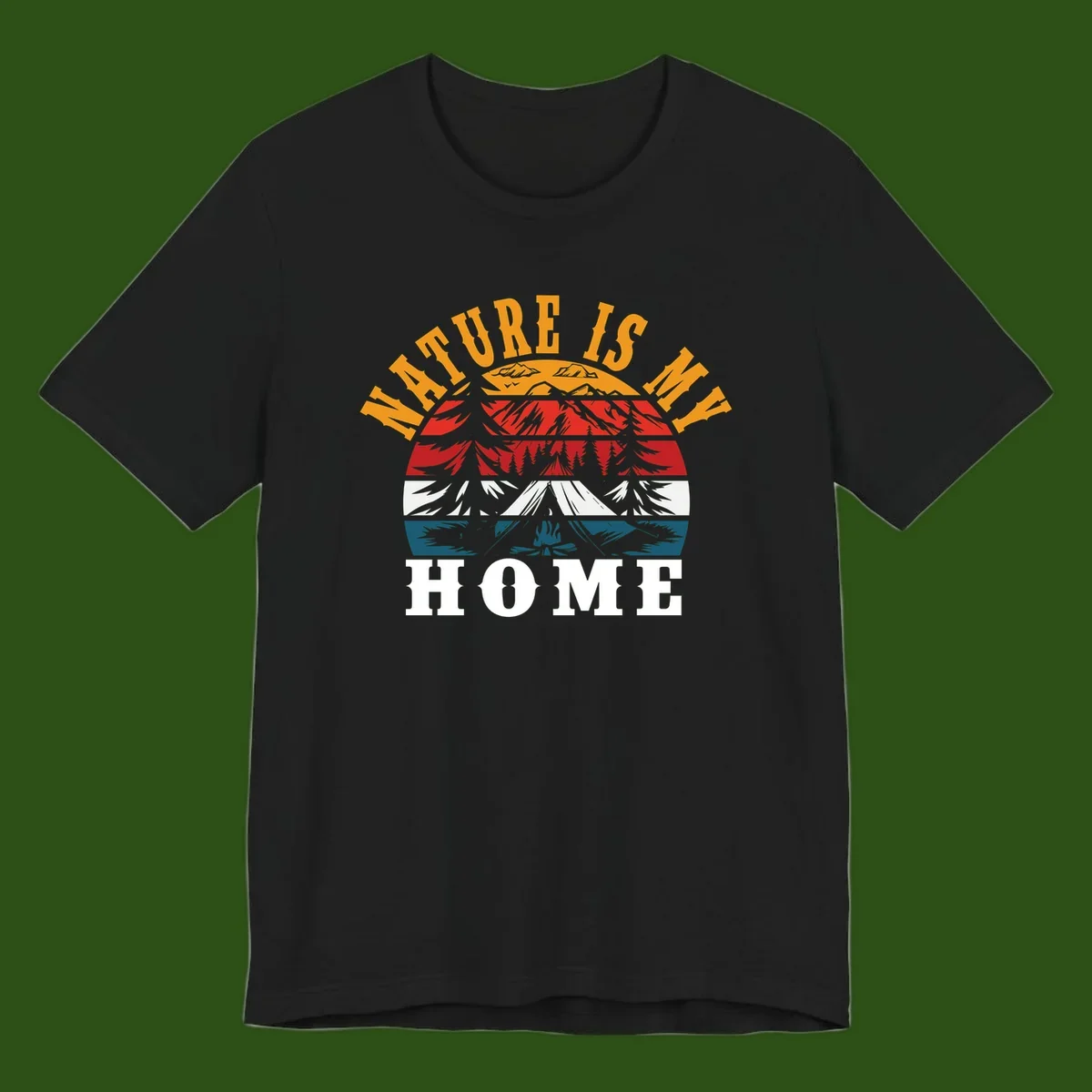 Nature Is Home mountain camping graphic with layered landscape, campfire, forest, and golden sun rays text design