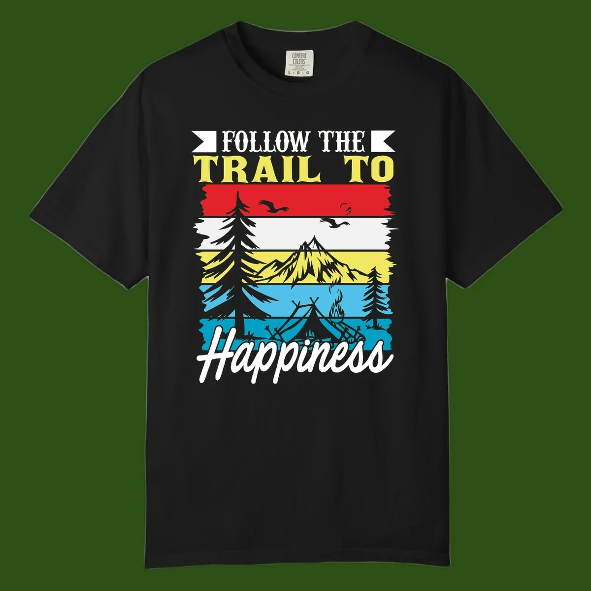Striped landscape illustration with 'Follow The Trail To Happiness' text, featuring camping, hiking, and outdoor silhouettes across forest, mountain, and water scenes.