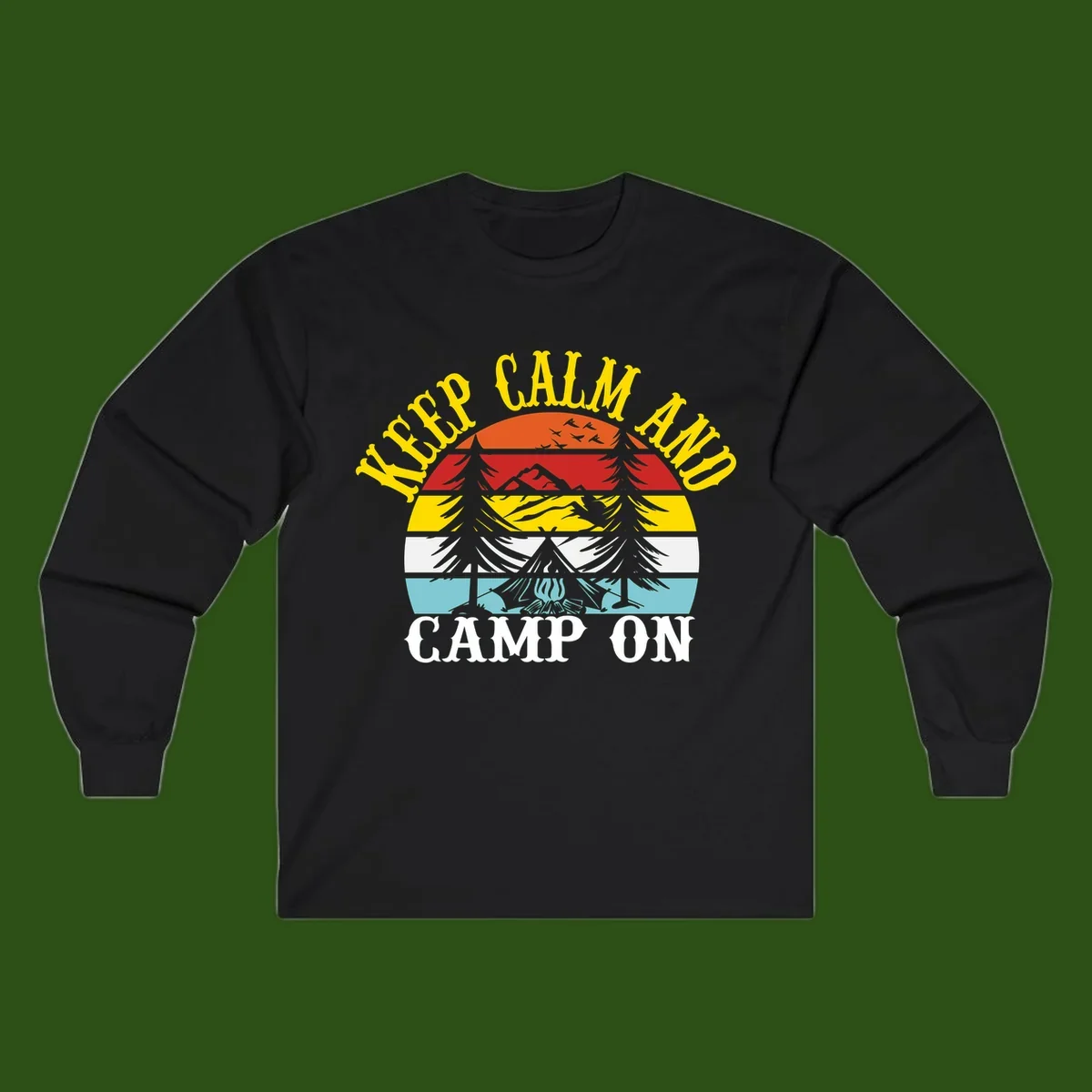 Keep Calm and Camp On design with colorful horizontal stripes, tree roots, and camping-themed text banner