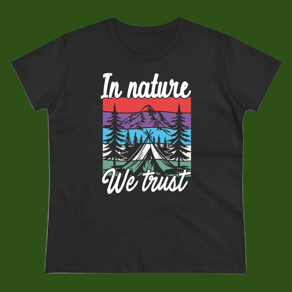 Layered landscape illustration with tent, campfire, mountains and forest trees across color bands with 'In nature We trust' text.