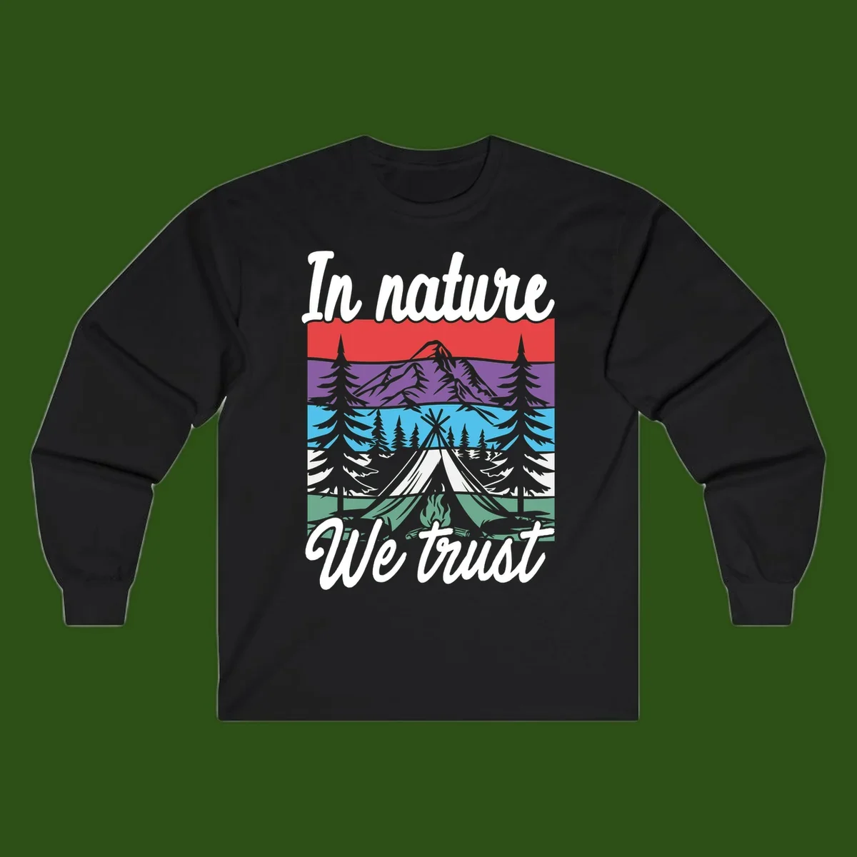 Layered landscape illustration with tent, campfire, mountains and forest trees across color bands with 'In nature We trust' text.
